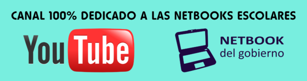 Canal Youtube Especializado en NETBOOKS DEL GOBIERNO