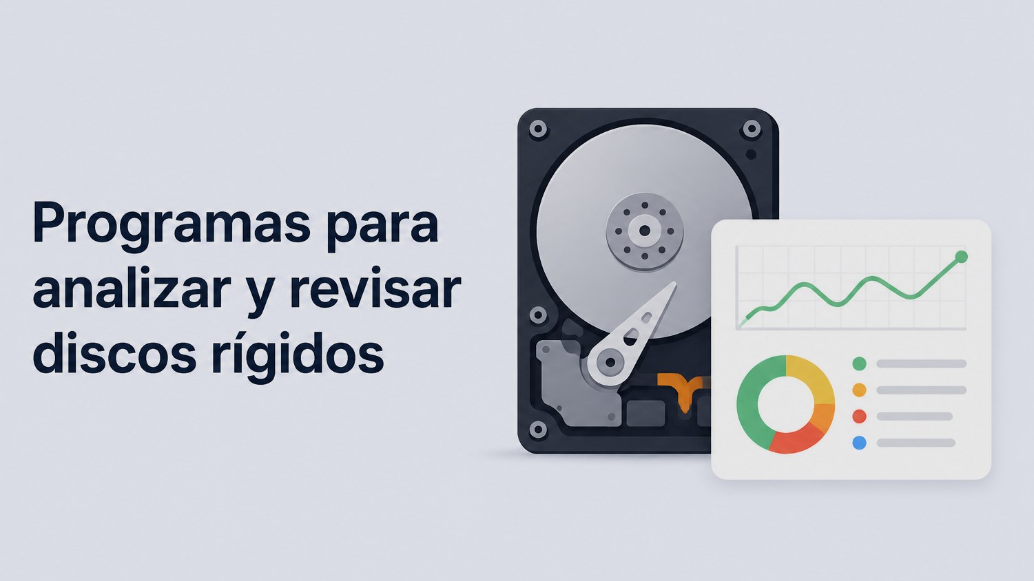 Programas para analizar y revisar discos rígidos de computadoras